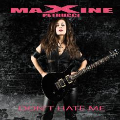 Maxine : Don't Hate Me. Album Cover
