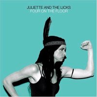 Juliette & The Licks : Four On The Floor. Album Cover