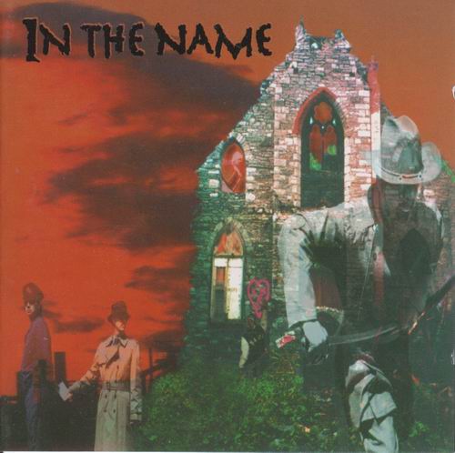 In The Name : In The Name. Album Cover