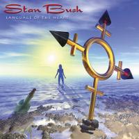 Bush, Stan  : Language Of The Heart . Album Cover