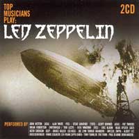 Top Musicians Play : .Led Zeppelin. Album Cover