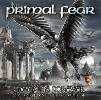 Primal Fear : Metal is forever (The Very Best of Primal Fear). Album Cover