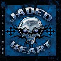 Jaded Heart : Sinister Mind. Album Cover