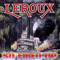 Le Roux : So Fired Up. Album Cover