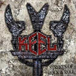 Keel : Streets of Rock'n'Roll. Album Cover