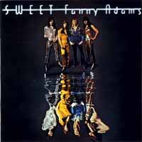 Sweet, The : Sweet Fanny Adams. Album Cover