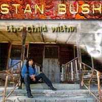 Bush, Stan : The Child Within. Album Cover