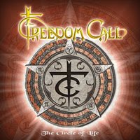 Freedom Call : The Circle Of Life. Album Cover