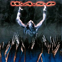 W.A.S.P. : The Neon God - Part 2 - The Demise. Album Cover