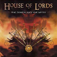 House Of Lords : The Power And The Myth. Album Cover