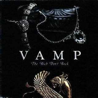 Vamp : The Rich Don't Rock. Album Cover