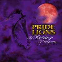 Pride Of Lions : The Roaring of Dreams. Album Cover