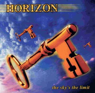 Horizon : The Sky's The Limit. Album Cover