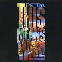 Petra : This Means War. Album Cover