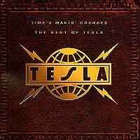 Times Making Changes( The Best OfTesla)