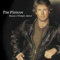 Feehan, Tim : Tracks I Forgot About. Album Cover