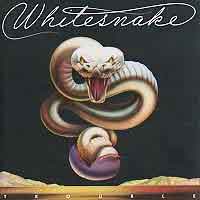 Whitesnake : Trouble. Album Cover