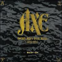 Axe : Twenty Years From Home 1977-1997. Album Cover