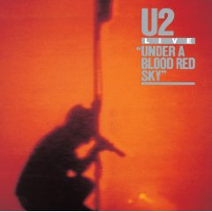 U2 : Under A Blood Red Sky. Album Cover