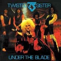 Twisted Sister  : Under The Blade. Album Cover