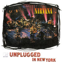 Nirvana : Unplugged In New York. Album Cover