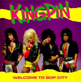 Kingpin : Welcome To Bop City. Album Cover