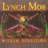 Lynch Mob : Wicked Sensation. Album Cover