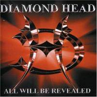 Diamond Head : All Will Be Revealed. Album Cover