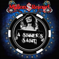 Million Dollar Reload : A Sinners saint. Album Cover