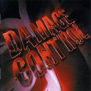 Damage Control : Damage Control. Album Cover