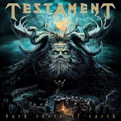 Testament : Dark Roots of Earth. Album Cover