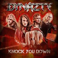 Dynazty  : Knock You Down. Album Cover