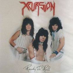 Xcursion : Ready to Roll. Album Cover