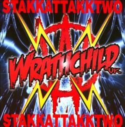Wrathchild : Stakkattakktwo. Album Cover