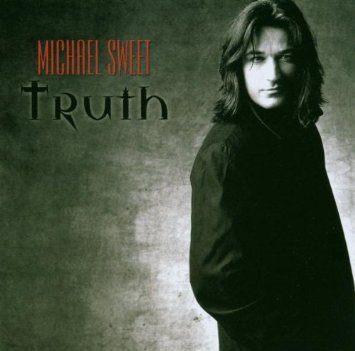 Sweet, Michael  : Truth. Album Cover
