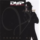 DWP : Voodoo Man. Album Cover