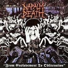 Napalm Death : From Enslament to Obliteration. Album Cover