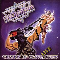 Mission of Destruction - Live