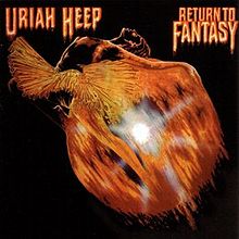 Uriah Heep  : Return To Fantasy. Album Cover