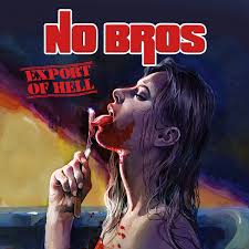 No Bros : Export Of Hell. Album Cover