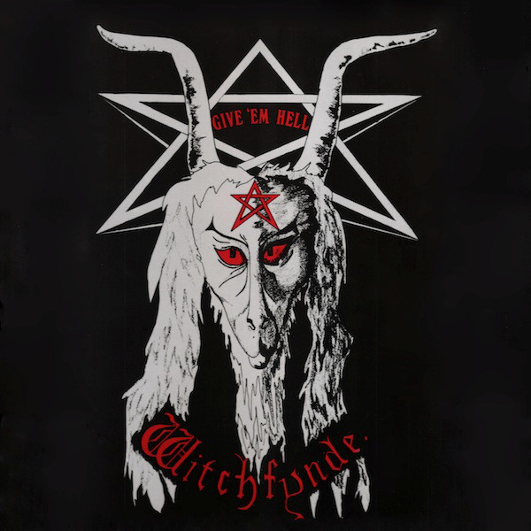 Witchfynde : Give 'Em Hell. Album Cover